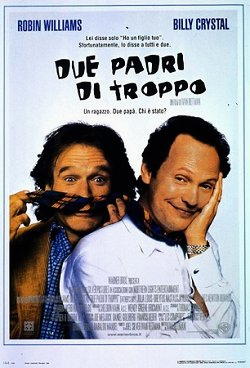 Robin Williams interpreta Due padri di troppo
