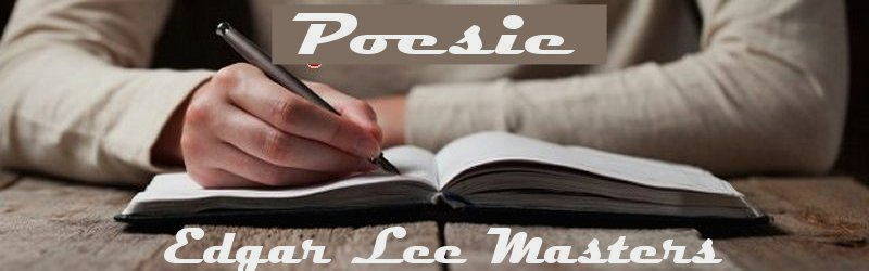 poesie e poeti italiani e stranieri Edgar Lee Masters