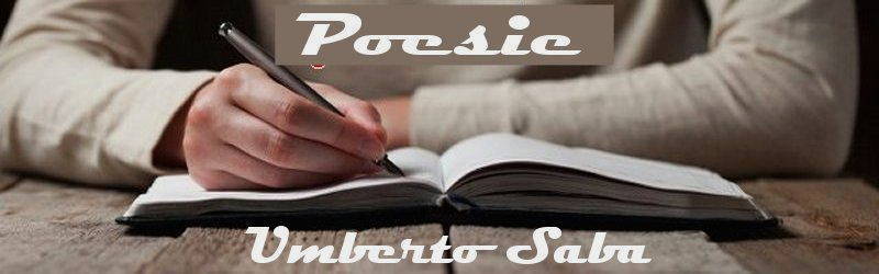 poesie e poeti italiani e stranieri Umberto Saba