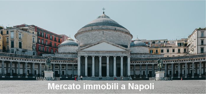 Napoli il mercato degli immobili