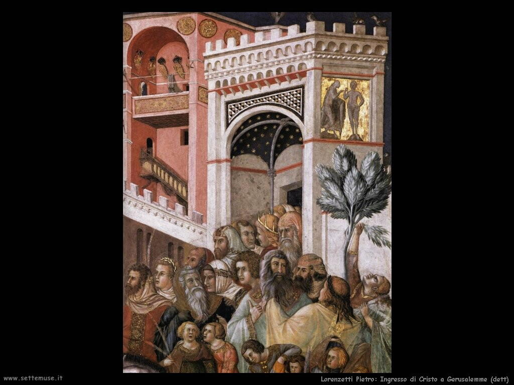 lorenzetti pietro Ingresso di Cristo a Gerusalemme (dett)