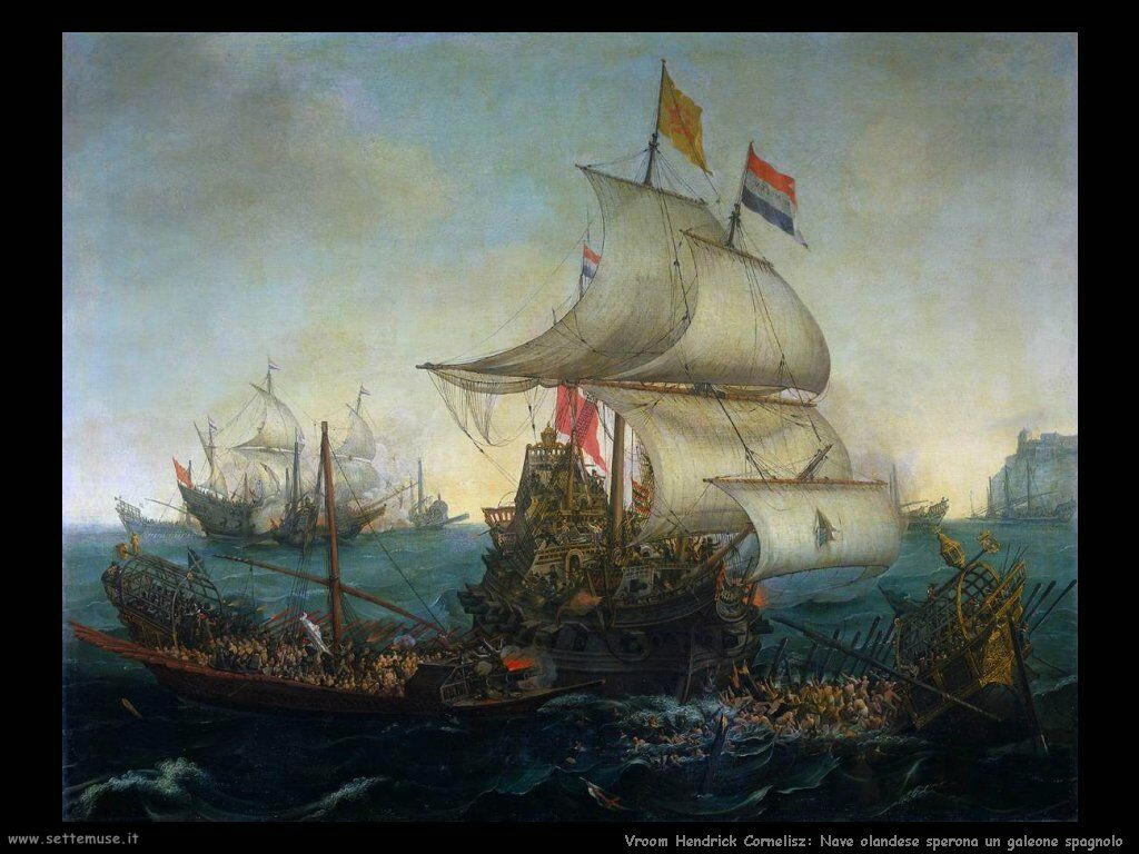 Navi olandesi speronano galeone spagnolo Vroom Hendrick Cornelisz 
