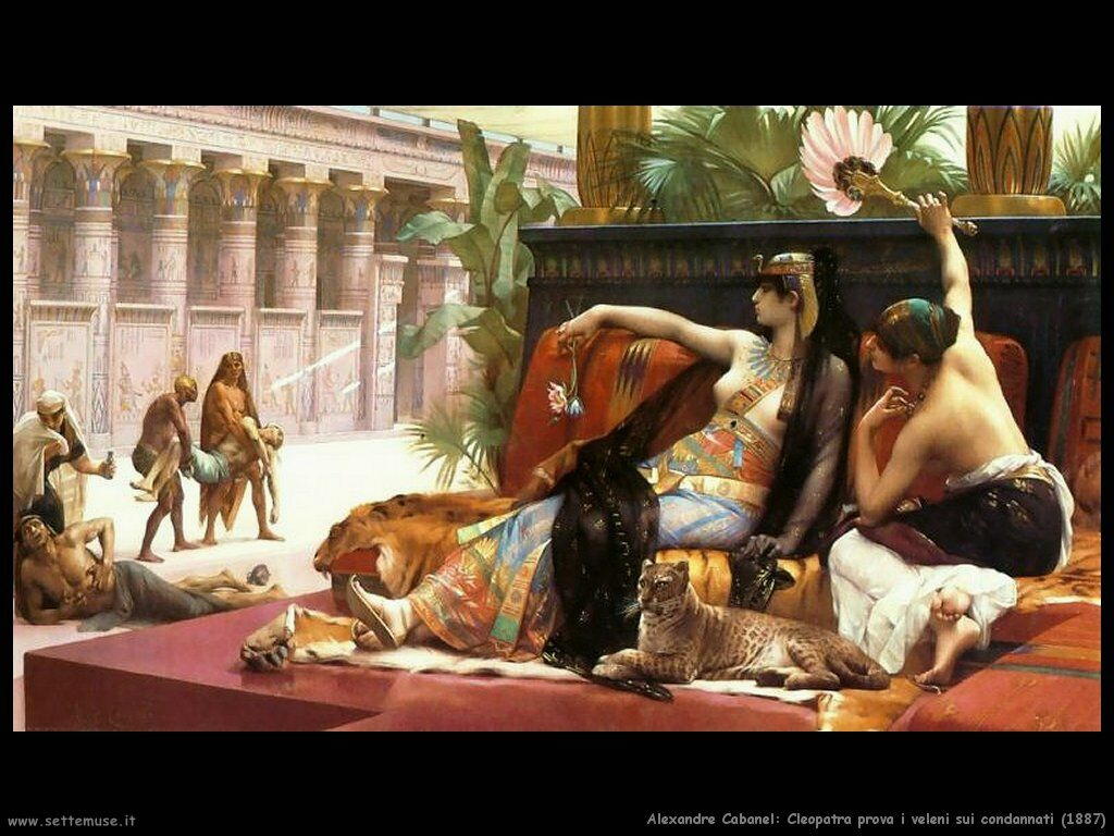 alexandre cabanel cleopatra prova i veleni sui condannati