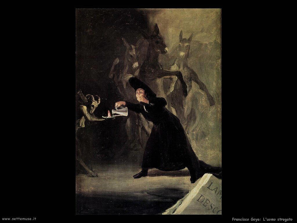 Francisco de Goya uomo stregato