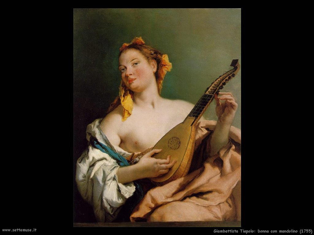 Giambattista Tiepolo Donna con mandolino (1755)