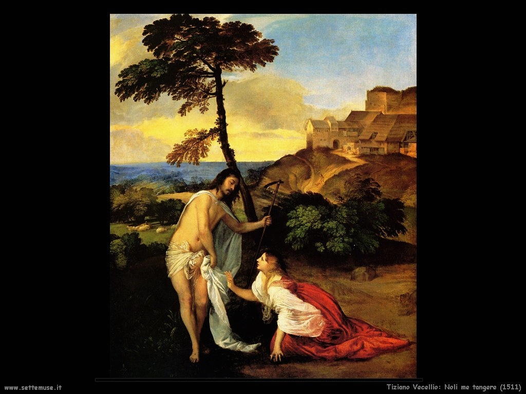 Tiziano Vecellio Noli me tangere (1511)