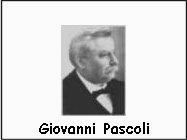 Giovanni Pascoli biografia e poesie