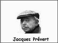 Jacques Prévert Biografia e poesie