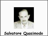 Salvatore Quasimodo biografia e poesie