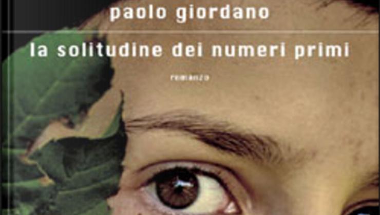 La solitudine dei numeri di primi di Paolo Giordano